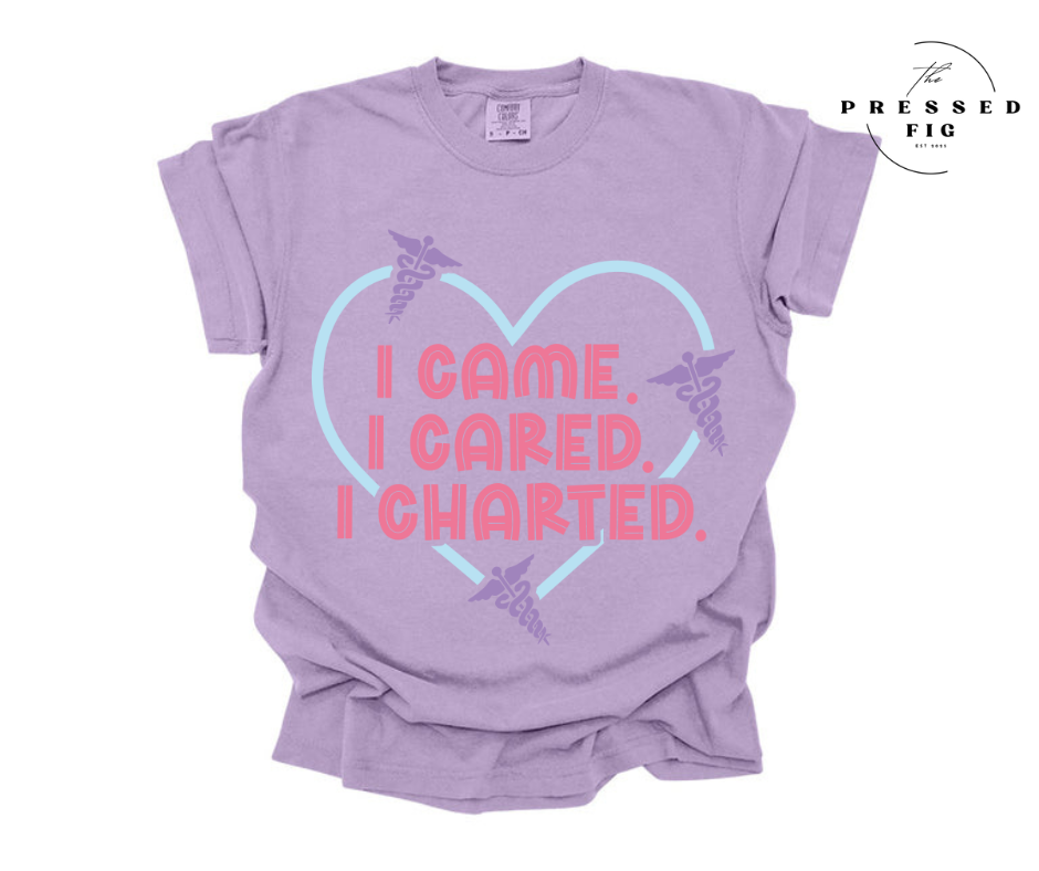 Came, Cared, Charted | PREORDER Graphic Tee