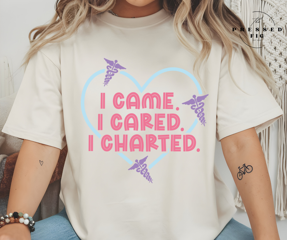 Came, Cared, Charted | PREORDER Graphic Tee
