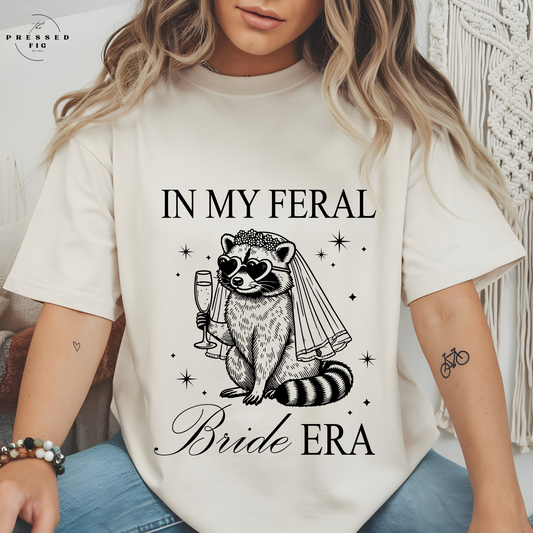 In My Feral Bride Era (PREORDER)