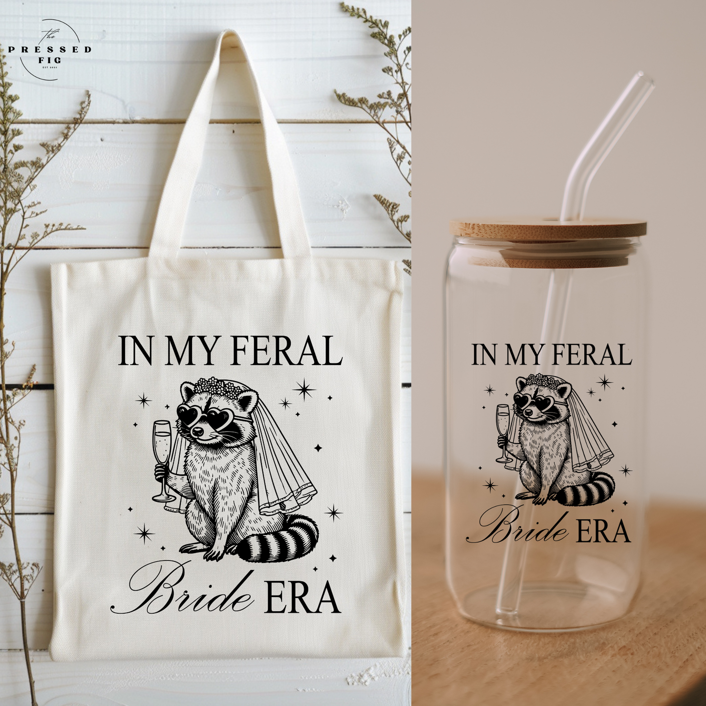 In My Feral Bride Era (PREORDER)