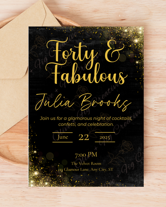 Forty & Fabulous Glam Birthday Invitation – Black & Gold