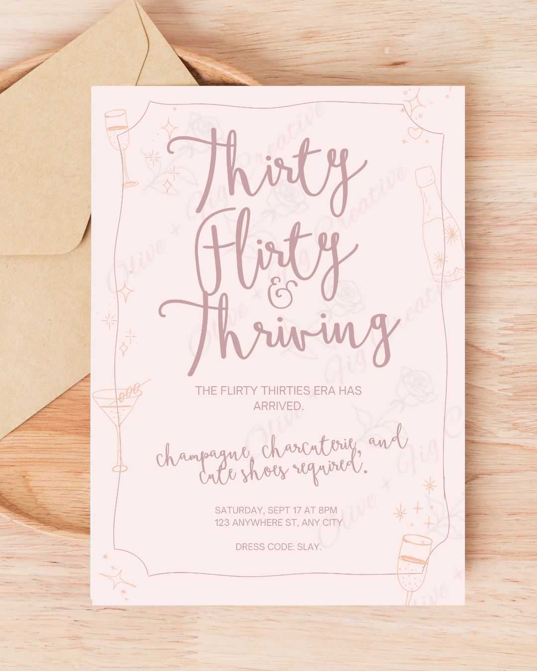 Thirty Flirty & Thriving Birthday Invitation – Pink Champagne Theme